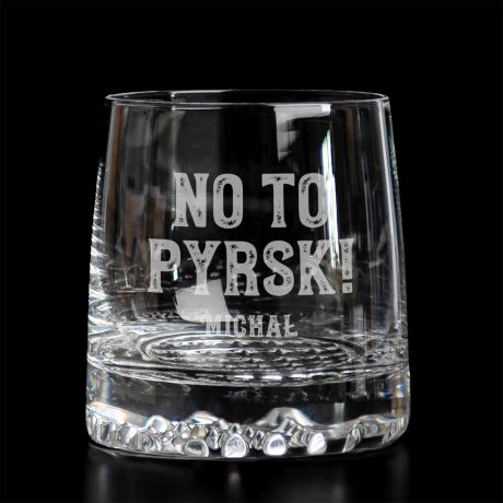 Personalizowana szklanka do whisky dla grnika NO TO PYRSK