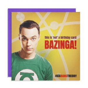 mieszna kartka na urodziny BAZINGA