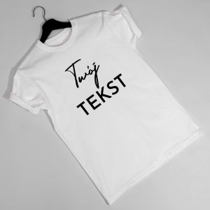 Mska koszulka z wasnym nadrukiem TWJ TEKST - S