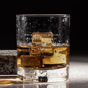 Szklanka do whiskey MNIEJ ZNACZY WICEJ prezent dla minimalisty