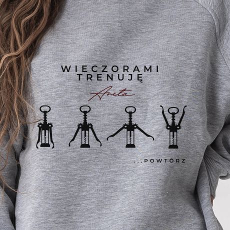 Bluza ze miesznym nadrukiem WIECZORAMI TRENUJ XXL