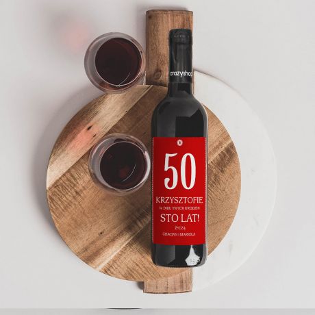 Czerwone wino alkoholowe W DNIU 50 URODZIN wino na prezent prezent na 50 urodziny dla mamy