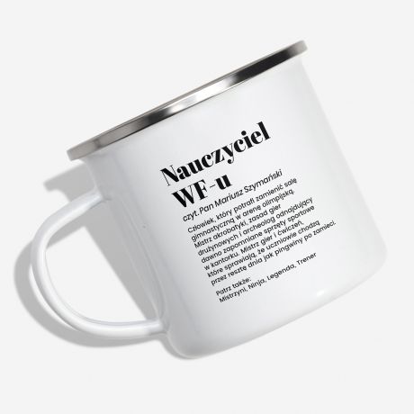 Emaliowany kubek dla wuefisty DEFINICJA