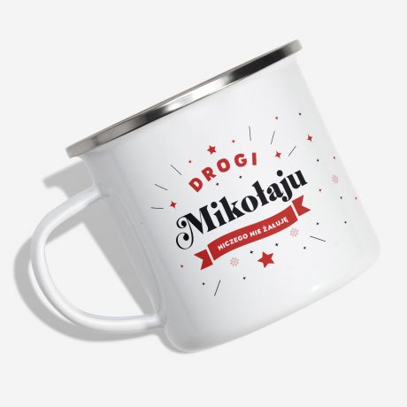 Emaliowany kubek na Mikoajki NICZEGO NIE AUJ kubek na mikoaja kubek mikoajkowy prezent na mikoajki