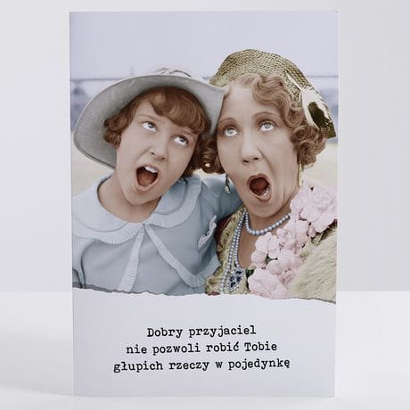 Kartka urodzinowa dla przyjaciki PRAWDZIWA PRZYJA kartka dla przyjaciki upominek dla przyjaciki
