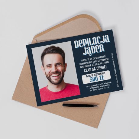 mieszna kartka urodzinowa A4 VOUCHER - DEPILACJA JDER mieszny prezent na urodziny