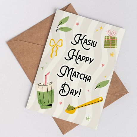 Kartka urodzinowa  MATCHA DAY