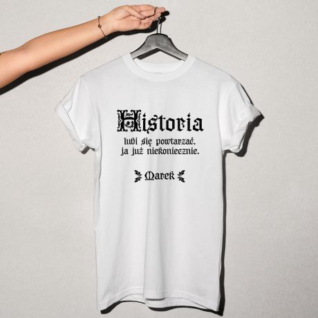 Koszulka DLA HISTORYKA - L