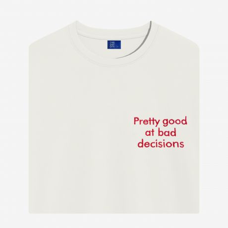 Koszulka z nadrukiem na plecach TheDayOff Pretty Good at Bad Decisions - XL prezent dla kobiety