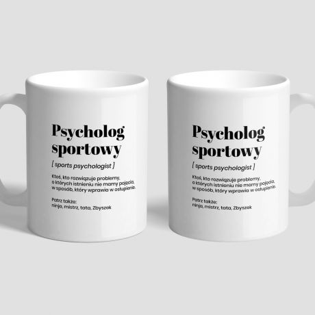 Kubek dla PSYCHOLOGA SPORTOWEGO prezent dla psychologa prezent dla terapeuty