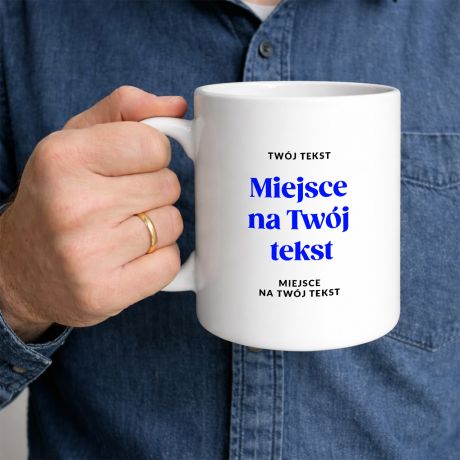 Kubek XXL TW�J TEKST