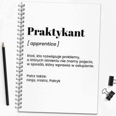 Notatnik personalizowany DLA PRAKTYKANTA