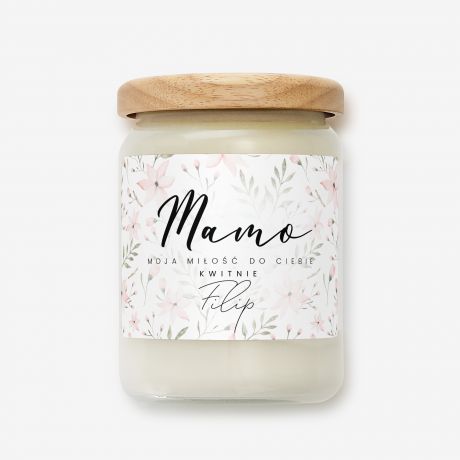 Personalizowana wieca dla mamy MOJA MIO DO CIEBIE KWITNIE