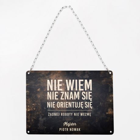 Personalizowana tabliczka NIE ZNAM SI mieszny prezent dla pracownika