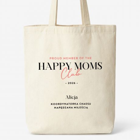 Personalizowana torba dla mamy HAPPY MOMS CLUB prezent dla mamy upominek dla mamy dzie� matki na dzie� mamy