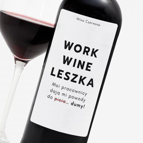 Personalizowane wino WORK WINE prezent dla kierownika czerwone wino wino personalizowane
