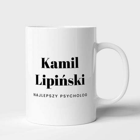 Personalizowany KUBEK PSYCHOLOGA kubek dla psychologa prezent dla psychologa