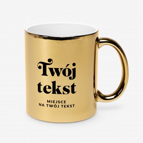 Personalizowany z�oty kubek TW�J TEKST