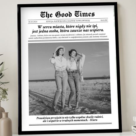 Plakat dla przyjaciki THE GOOD TIMES prezent na urodziny dla przyjaciki prezent dla przyjaciki