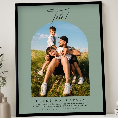 Plakat JESTE NAJLEPSZY wzruszajcy prezent dla taty