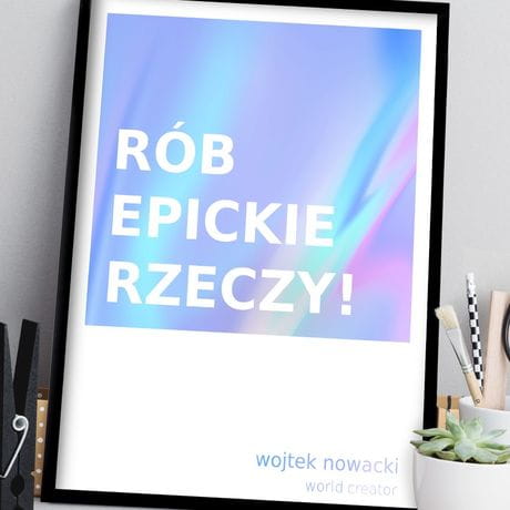 Holograficzny plakat personalizowany EPICKIE RZECZY prezent dla studentki