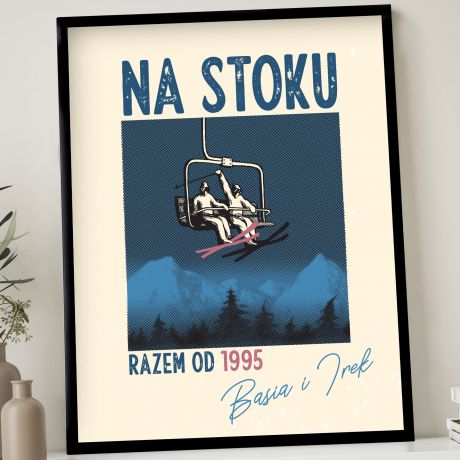 Plakat na rocznic NA STOKU prezent dla narciarzy prezent dla narciarza prezent dla narciarzy prezent na rocznic
