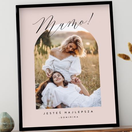 Plakat ze zdjciem JESTE NAJLEPSZA wzruszajcy prezent dla mamy