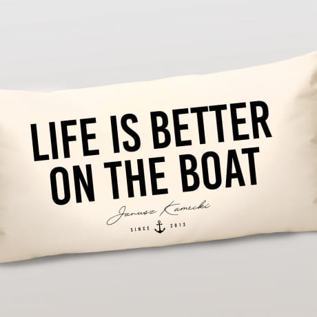Poduszka żeglarska LIFE IS BETTER ON THE BOAT