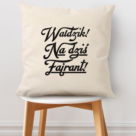 Poduszka baweniana FAJRANT mieszny prezent dla grnika prezent na Dzie Grnika prezent na Barbrk