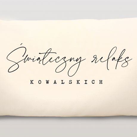 Poduszka witeczna RELAKS prezent dla rodziny na wita witeczna poduszka poduszka boonarodzeniowa