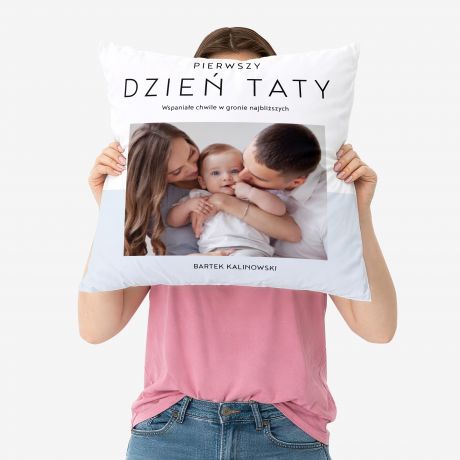 Poduszka ze zdj�ciem PREZENT NA PIERWSZY DZIE� TATY