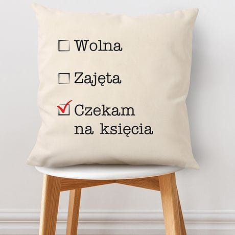 Poduszka dla singielki CZEKAM NA KSICIA