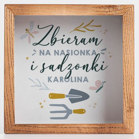 Skarbonka z szybk ZBIERAM NA NASIONKA I SADZONKI prezent dla ogrodnika prezent dla dziakowca