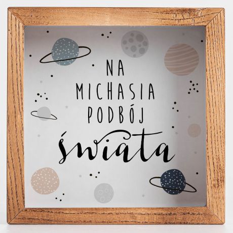 Skarbonka NA PODBJ WIATA Prezent na roczek dla chopca