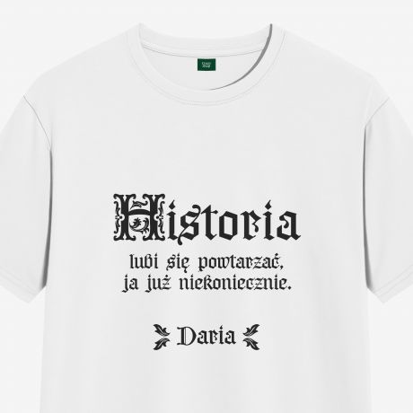 mieszna KOSZULKA DLA NAUCZYCIELKI HISTORII - L prezent dla nauczycielki na zakoczenie roku