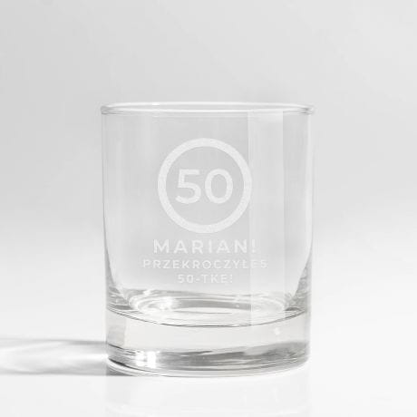 Szklanka do whisky PREZENT NA 50 URODZINY dla niego