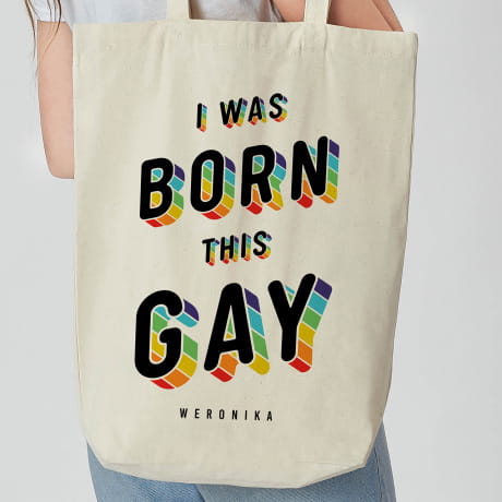 Torba lgbt I WAS BORN THIS GAY prezent dla geja