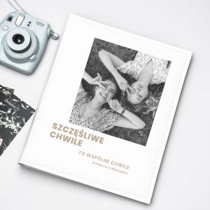 Album na urodziny dla przyjaciki SZCZʦLIWE CHWILE