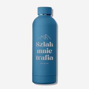 Butelka termiczna SZLAK MNIE TRAFIA prezent dla mionika gr prezent dla mczyzny butelka z grawerem