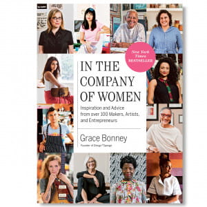 In the Company of Women: Inspiration and Advice
