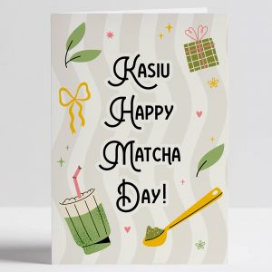 Kartka urodzinowa  MATCHA DAY