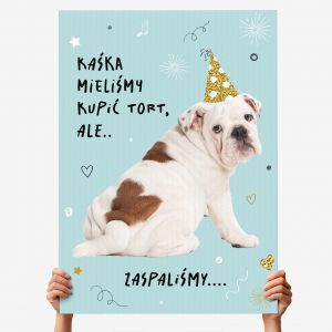 Kartka urodzinowa z psem XXL MIELI�MY KUPI� TORT