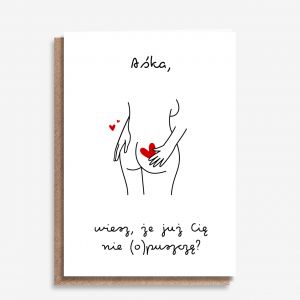 Personalizowana kartka walentynkowa JU� CI� NIE OPUSZCZ� kartka na walentynki upominek walentynkowy