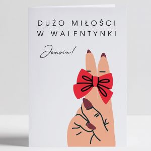 Kartka na Walentynki od dziewczyny PRZYJEMNO