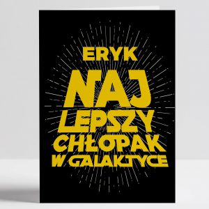 Kartka z yczeniami na Dzie Chopaka NAJLEPSZY W GALAKTYCE kartka na Dzie Chopaka prezent na Dzie Chopaka