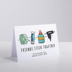 Kartka urodzinowa dla przyjaciela STICK TOGETHER