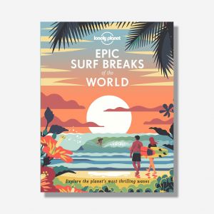 Ksika o surfingu - Epic Surf Breaks of the World