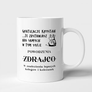 Kubek dla kolegi PREZENT NA ODEJCIE Z PRACY personalizowany kubek prezent dla kolegi na odejcie z pracy