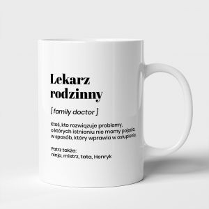 Kubek DLA LEKARZA RODZINNEGO z personalizacj