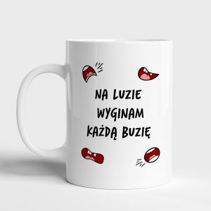 Kubek dla logopedy NA LUZIE WYGINAM BUZI podzikowanie dla logopedy prezent dla logopedy